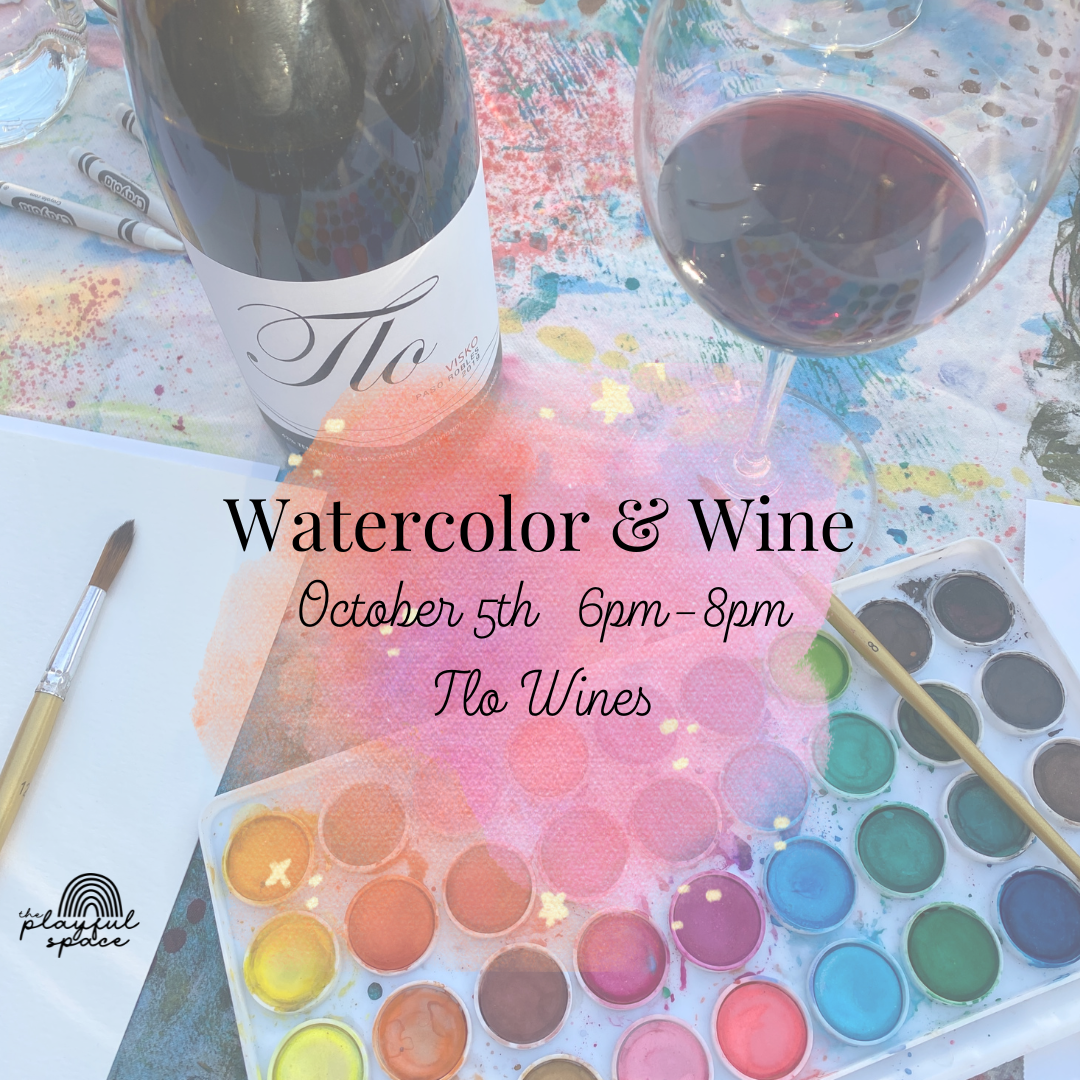 Oct 5: Watercolor & Wine