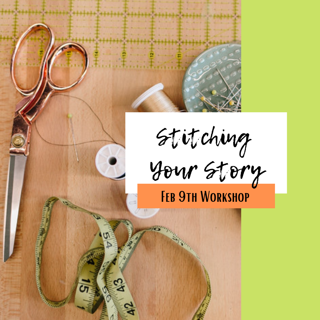 Stitching Your Story 2/9: Adults Only